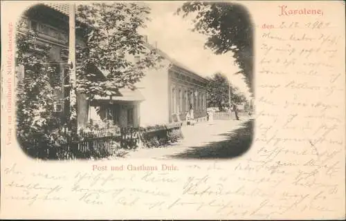 Postcard Karalene  Luisenberg  Post Gasthaus Dulz 1901  Ostpreußen b Insterburg