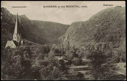 Ansichtskarte Thale (Harz) Eingang Bodetal Hexentanzplatz Roßtrappe 1914