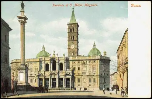 Cartoline Rom Roma Facciata di S. Maria Maggiore (Kirchen Bauwerk) 1900