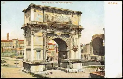 Cartoline Rom Roma historisches Bauwerk Arco di Tite nel Foro Romano 1900