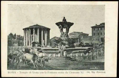 Rom Roma Tempio di Vesta con la Fontana eretta da Clemente XI.   1900