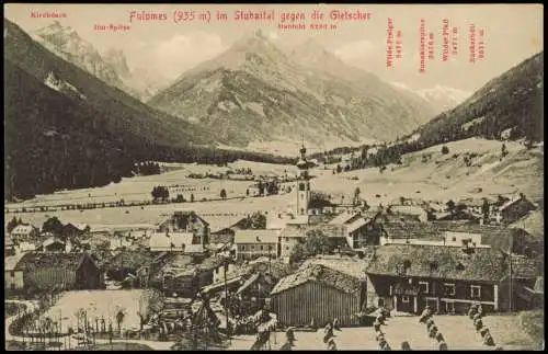 Ansichtskarte Fulpmes Panorama-Ansicht Stubaital gegen die Gletscher 1911