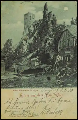 Ansichtskarte Regen Ruine Weissenstein Bayerischer Wald Monscheinlitho 1900