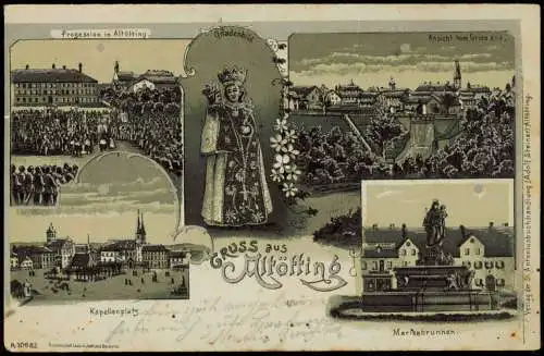 Ansichtskarte Litho AK Altötting MB Kapellenplatz Prozession Gruss aus 1900