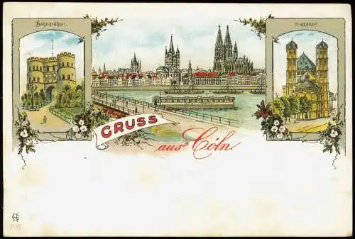 Ansichtskarte Litho AK Köln Totale Hahnenthor Gereon Kirche Gruss aus 1906