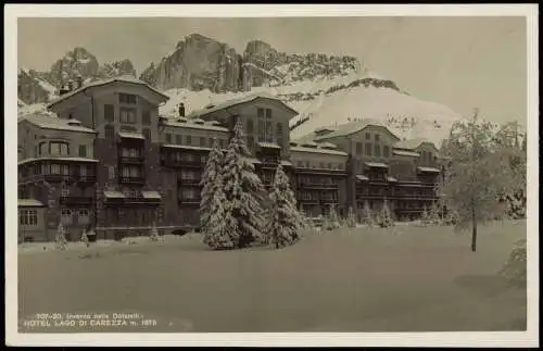 Cartoline Welschnofen Inverno nelle Dolomiti HOTEL LAGO DI CAREZZA 1930