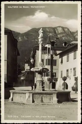 Kaltern  Weinstraße Caldaro sulla Strada del Vino Partie Marienbrunnen 1930