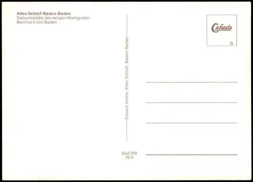 Baden-Baden Altes Schloß Geburtsstätte  Markgrafen Bernhard von Baden 1978