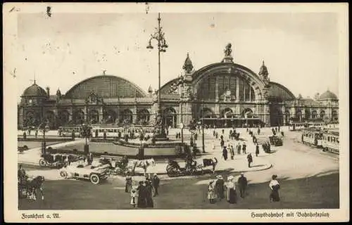 Ansichtskarte Frankfurt am Main Hauptbahnhof mit Bahnhofsplatz Verkehr 1916