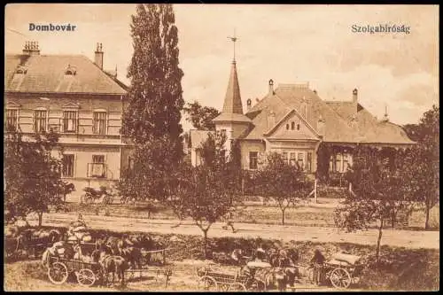 Postcard Dombowa Dombóvár Szolgabiróság Tolna 1918  Ungarn Magyar