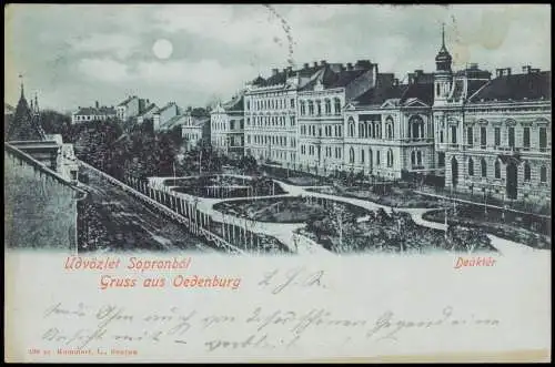 Postcard Ödenburg Sopron Deáktér Mondscheinlitho Straße 1903  Ungarn Magyar