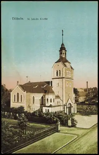 Ansichtskarte Döbeln Straßenpartie St. Jakobi Kirche 1918