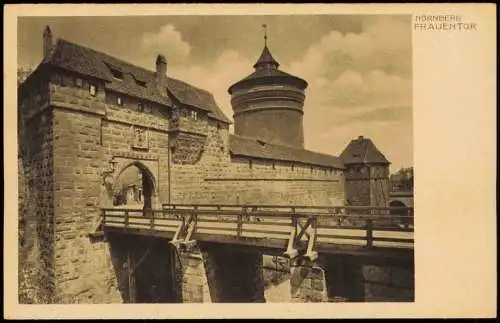 Ansichtskarte Nürnberg Frauentor 1920