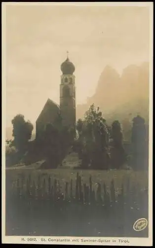 Trentino-Südtirol St. Constantin mit Santner-Spitze in  Südtirol 1930