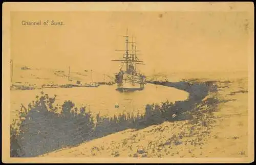 Suez السويس  Suezkanal Segelschiff Hamburg-Amerika-Linie. 1913  Egypt Ägypten