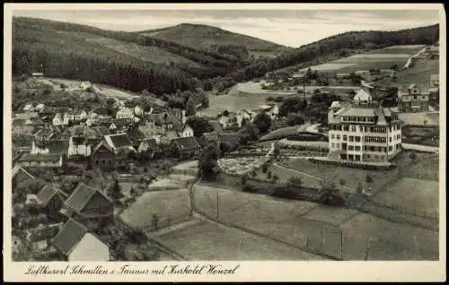 Ansichtskarte Schmitten (Hochtaunus) mit Kurhotel Wenzel 1939