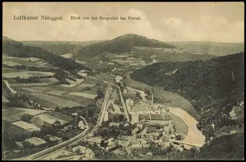 Ansichtskarte Nideggen (Eifel) Blick von der Burgruine ins Rurtal. Fabrik 1913