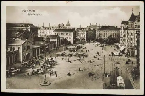 Ansichtskarte München Bahnhofsplatz und Bahnhof 1928