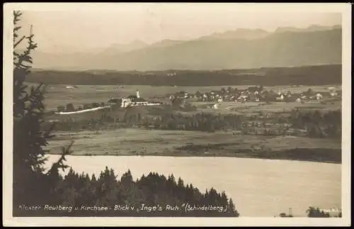 Sachsenkam Kloster Reutberg u. Kirchsee - Blick v., Inge's Ruh Schindelberg 1926