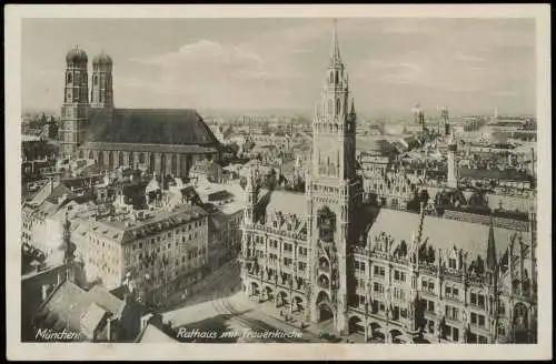 Ansichtskarte München Rathaus mit Frauenkirche 1932