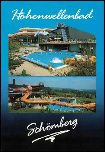 Schömberg (Schwarzwald) 2-Bild-Karte Höhenwellenbad Freibad Wellenbad 1990