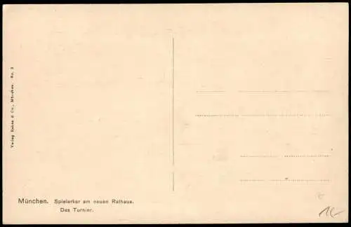 Ansichtskarte München Spielerker am neuen Rathaus. Das Turnier. 1913