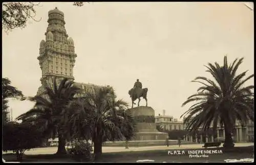 Postcard Montevideo PLAZA INDEPENDENCIA, Denkmal, Hochhaus 1931