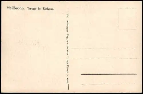 Ansichtskarte Heilbronn Treppe im Rathaus. 1914