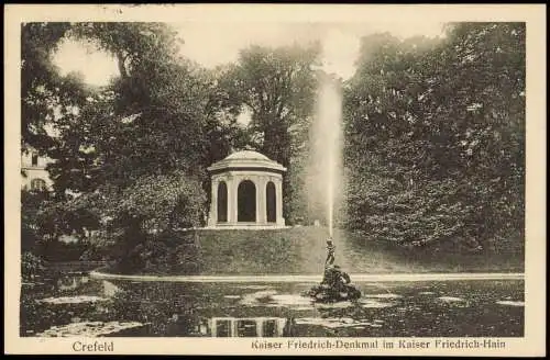 Krefeld Crefeld Kaiser Friedrich-Denkmal im Kaiser Friedrich-Hain 1916