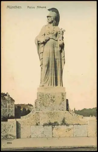 Ansichtskarte München Statue Pallas Athene - Denkmal 1911