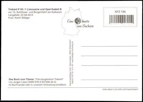 Verkehr KFZ Auto Trabant P 50/1 Limousine Opel Kadett Kalkwerk Lengefeld 2010