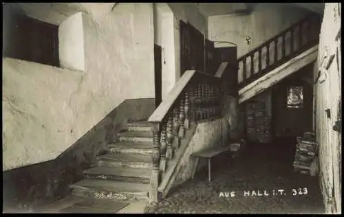 Ansichtskarte Hall in Tirol Solbad Hall Haus - Treppenaufgang - Fotokarte 1909