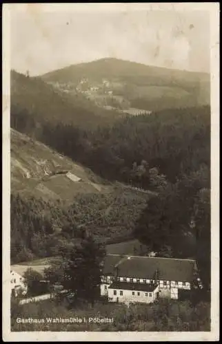 Ansichtskarte Oberpöbel-Dippoldiswalde Gasthaus Wahlsmühle 1937