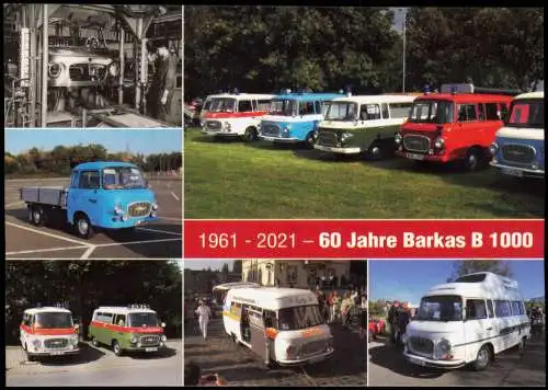 Ansichtskarte  Verkehr KFZ Auto 60 Jahre Barkas B1000 Mehrbild 2019