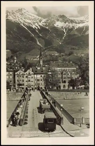 Ansichtskarte Innsbruck Alte Innbrücke Hotel Kaiserhof 1930