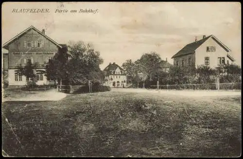 Ansichtskarte Blaufelden Partie am Bahnhof. Gasthof 1916  LK Schwäbisch Hall