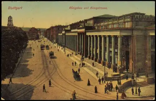 Ansichtskarte Stuttgart Königsbau und Königstraße mit Straßenbahn 1913