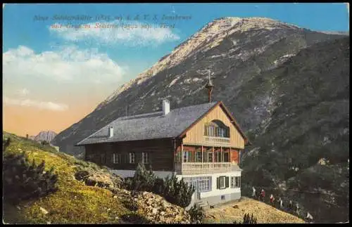 .Tirol Neue Solsteinhütte . A. V. S. Innsbruck mit Großem Solstein Tirol 1914