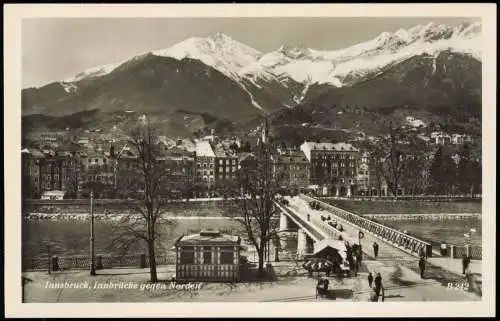 Ansichtskarte Innsbruck Innbrücke gegen Norden 1932