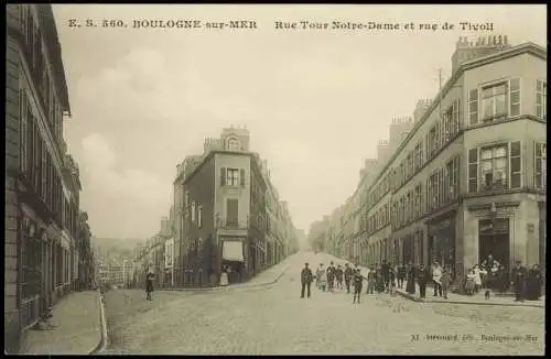 CPA Boulogne-sur-Mer Rue Tour Notre-Dame et rue de Tivoli 1917