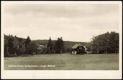 Ansichtskarte Kottenheide-Schöneck (Vogtland) Schullandheim 1940