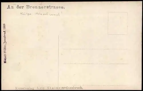 Ansichtskarte .Tirol An der Brennerstrasse Tirol. Denkmal Fotokarte 1916