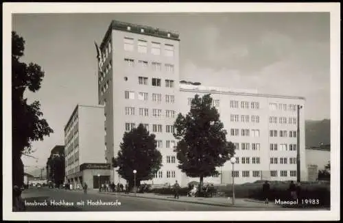 Ansichtskarte Innsbruck Straßenpartie Hochhaus mit Hochhauscafe 1934