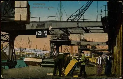 Ansichtskarte Hamburg Kaibetrieb im Hafen. 1918  gel. Feldpost