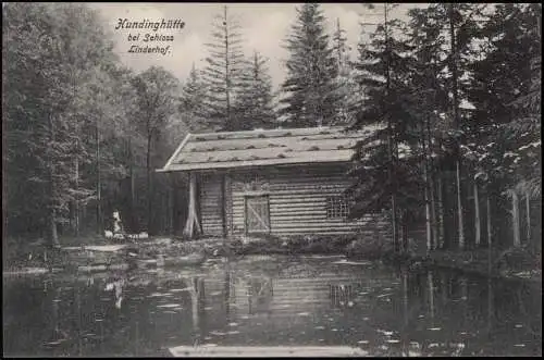 Ansichtskarte Linderhof-Ettal Hundinghütte 1913