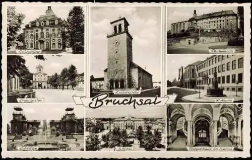 Bruchsal Mehrbildkarte u.a. mit Amtsgericht Damianstor Lutherkirche 1955