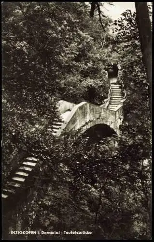 Ansichtskarte Inzigkofen Umland-Ansich Donautal Teufelsbrücke 1960