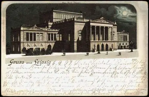 Ansichtskarte Leipzig Das Neue Theater, Mondscheinkarte 1899 Luna