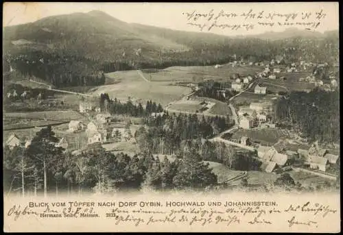 Oybin PANORAMA VOM TÖPFER NACH DORF OYBIN, HOCHWALD UND JOHANNISSTEIN 1903