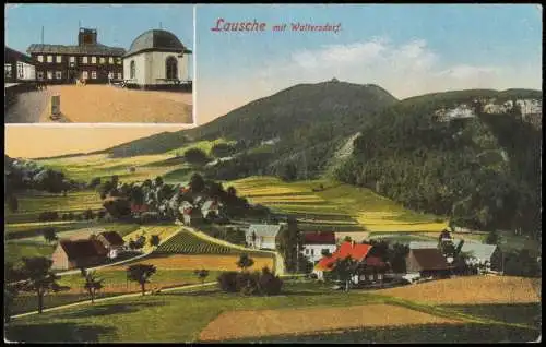 Waltersdorf Großschönau (Sachsen) Lausche mit Waltersdorf Oberlausitz 1910